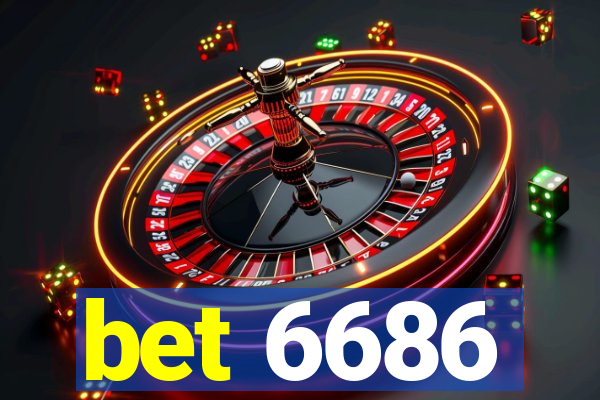 bet 6686